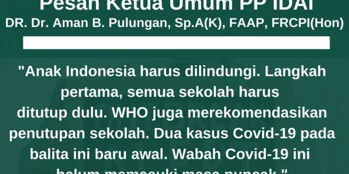 Pandemi Corona, Rekomendasi IDAI: Tutup Sekolah dan Lock Down Kota