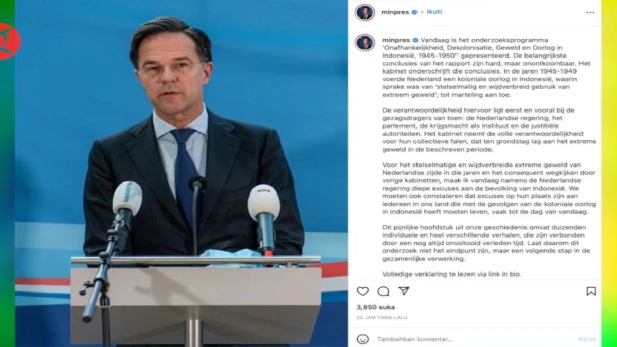 Pemerintah Belanda Minta Maaf Atas Agresi Tahun 1945 hingga 1950, Mark Rutte Sebut “Lembaran Hitam dalam Sejarah Kita"