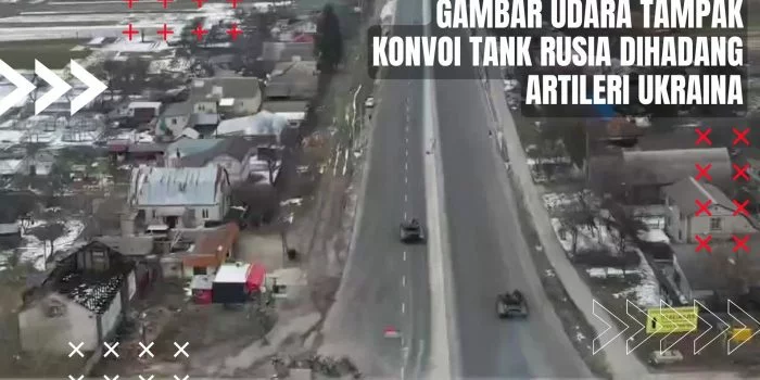 Gambar Udara Saat Konvoi Tank Rusia Dihadang Artileri Ukraina