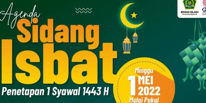 Ikuti Sidang Isbat Penentuan Idul Fitri 2022, Berikut Jadwal dan Link Live Streamingnya