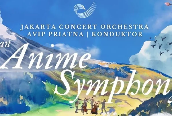 Jakarta Concert Orchestra Akan Gelar 'An Anime Symphony' Akhir Pekan Ini