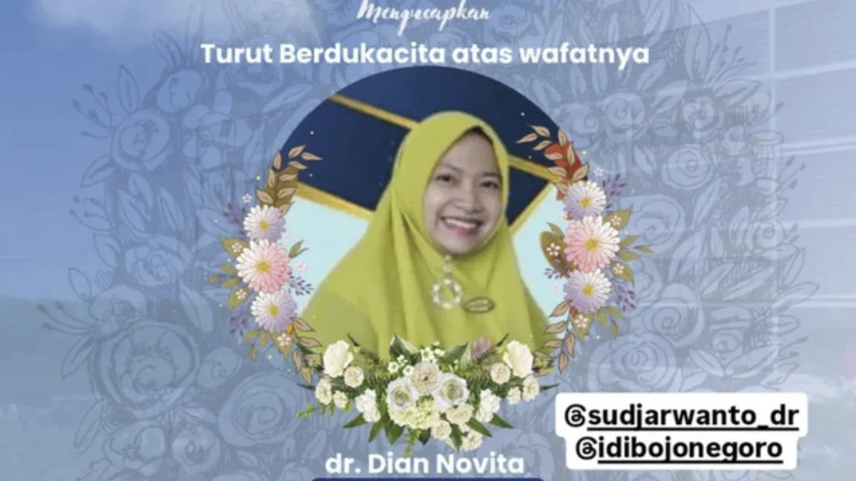 Ucapan duka atas meninggalnya dr Dian Novita, Wakil Direktur Rumah Sakit Islam Muhammadiyah Sumberrejo, Bojone